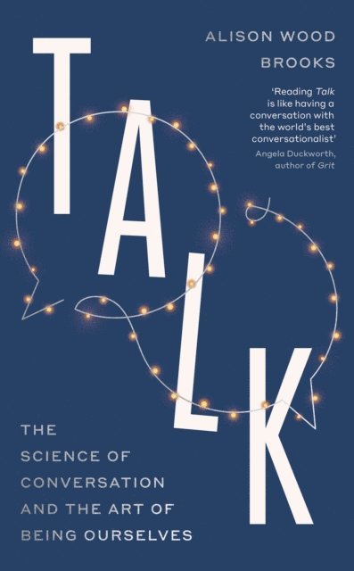 Alison Wood Brooks - Talk, E-bok