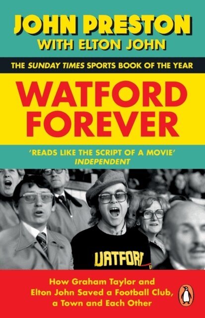 John Preston, Elton John - Watford Forever, Häftad