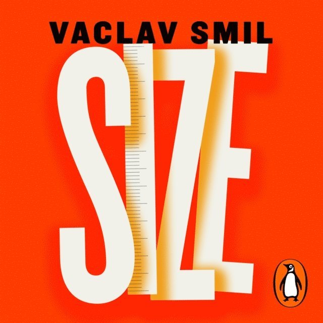 Vaclav Smil - Size, Ljudbok