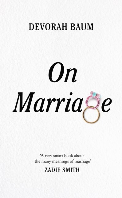 Devorah Baum - On Marriage, E-bok