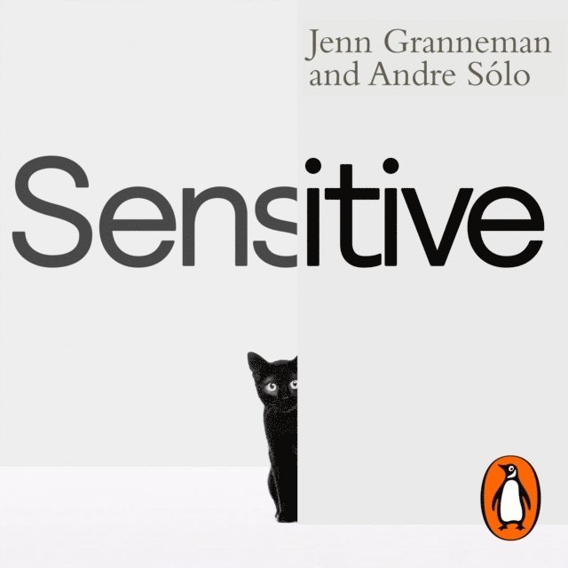 Andre Solo, Jenn Granneman - Sensitive, Ljudbok