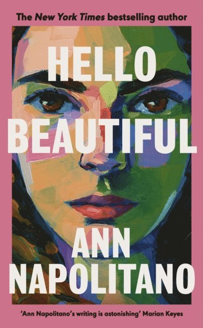 Ann Napolitano - Hello Beautiful, E-bok