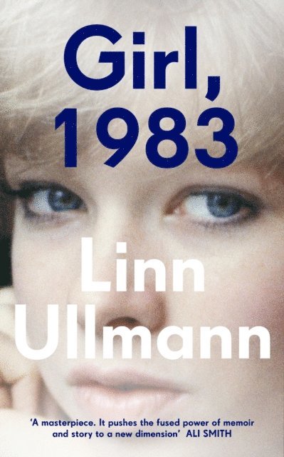 Linn Ullmann - Girl, 1983, E-bok