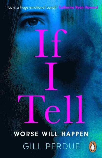 Gill Perdue - If I Tell, E-bok
