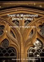 Alexander P M Van Den Bosch - Tretti di Mansionati Dersio Passo, Häftad. Tillgänglighet: Lägg i varukorg