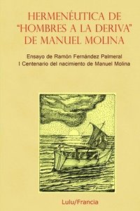 Hermeneutica De "Hombres a La Deriva"