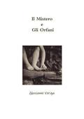 Mistero e Gli Orfani