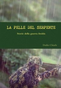 LA PELLE DEL SERPENTE