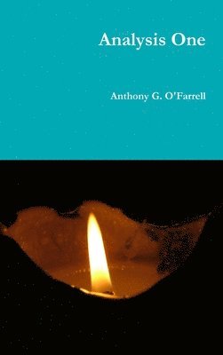 Anthony G. O'Farrell - Analysis One, Inbunden