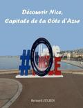 Dcouvrir Nice, capitale de la Cte d'Azur