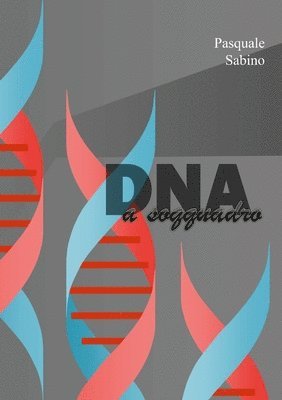 Pasquale Sabino - DNA a soqquadro, Häftad. Tillgänglighet: Lägg i varukorg