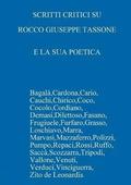 Scritti Critici Su Rocco Giuseppe Tassone E La Sua Poetica