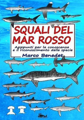 Marco Benedet - Squali del Mar Rosso, Häftad. Tillgänglighet: Lägg i varukorg