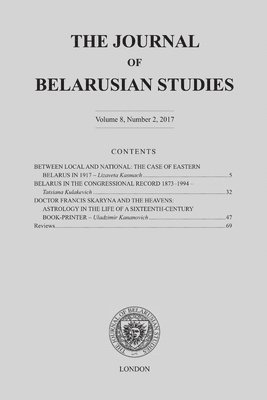 Ostrogorski Centre - Journal of Belarusian Studies 2017, Häftad