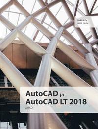 AutoCAD ja AutoCAD LT 2018 jatko
