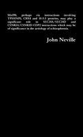 John Neville - Mir190, perhaps via interactions involving TP53INP1, CBX4 and 14-3-3 proteins, may play a significant role in SEC24A/SEC24D and CSNK1A/CSNK1D COP2 interactions which may be of significance in the aetiology of schizophrenia., Häftad. Tillgänglighet: Lägg i varukorg