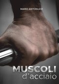 Muscoli d'acciaio