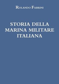 Storia Della Marina Militare Italiana