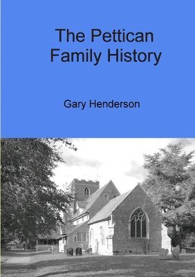 Gary Henderson - Pettican Family History, Häftad