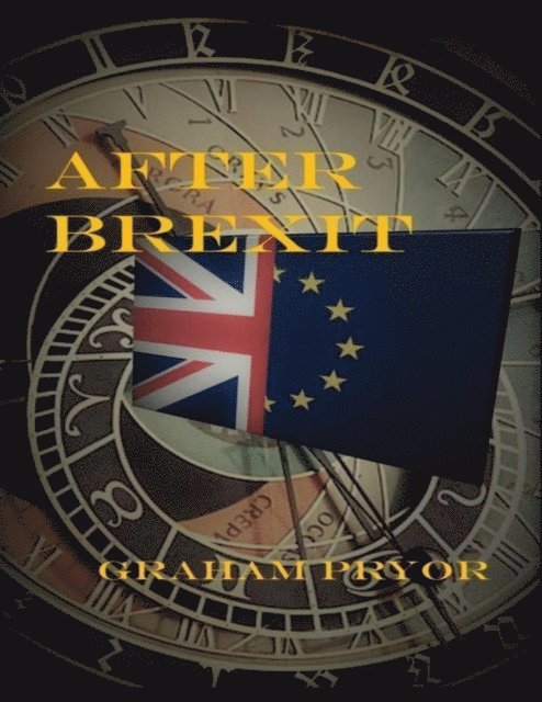 Graham Pryor - After Brexit, E-bok. Tillgänglighet: Lägg i varukorg