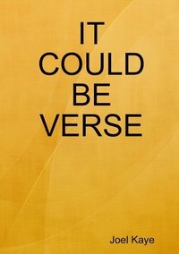 It Could Be Verse