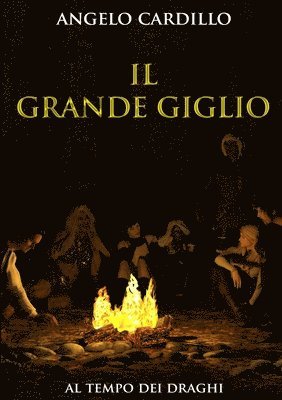 Angelo Cardillo - Il Grande Giglio, Häftad