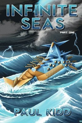 Paul Kidd - Infinite Seas - Part One, Häftad