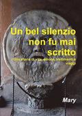 bel silenzio non fu mai scritto