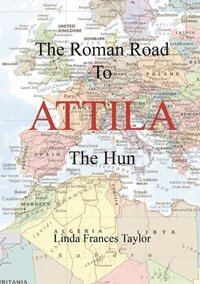 Roman Road to Attila