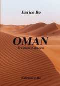 OMAN     Tra mare e deserto