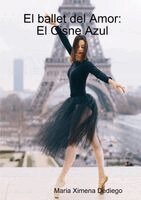 Maria Ximena Dediego - ballet del Amor, Häftad