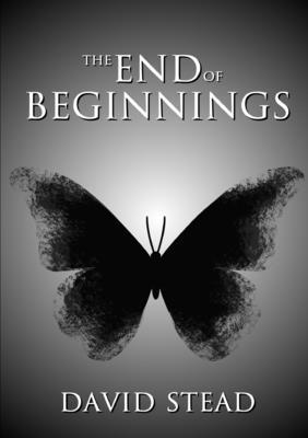 David Stead - End of Beginnings, Häftad