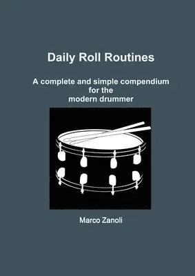 Marco Zanoli - Daily Roll Routines, Häftad. Tillgänglighet: Lägg i varukorg