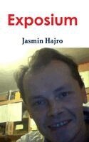 Jasmin Hajro - Exposium, Inbunden. Tillgänglighet: Lägg i varukorg