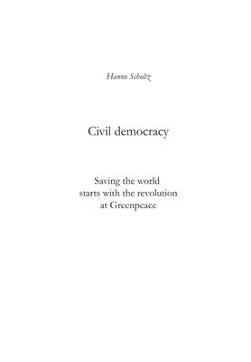 Hanno Scholtz - Civil democracy, Inbunden