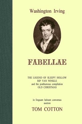 Tom Cotton - Washington Irving FABELLAE, Häftad. Tillgänglighet: Lägg i varukorg