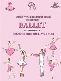 Coloring Book for 7+ Year Olds (Ballet)