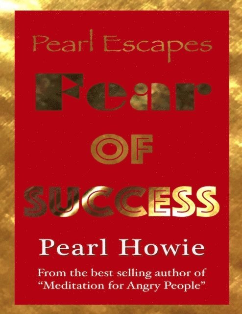 Pearl Howie - Pearl Escapes Fear of Success, E-bok