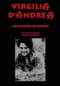 Virgilia D'Andrea - Selezione di Opere