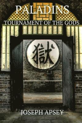 Joseph Apsey - Paladins Tournament of the Gods, Häftad