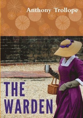 Anthony Trollope - Warden, Häftad