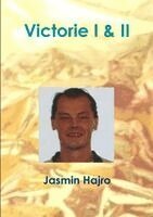 Jasmin Hajro - Victorie I & II, Häftad. Tillgänglighet: Lägg i varukorg