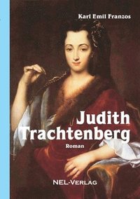 Judith Trachtenberg, Roman