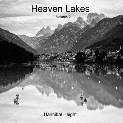 Hannibal Height - Heaven Lakes - Volume 2, Häftad