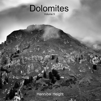 Hannibal Height - Dolomites - Volume 5, Häftad