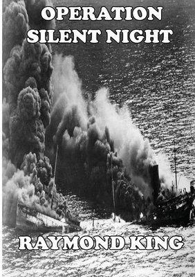 Raymond King - Operation Silent Night, Häftad. Tillgänglighet: Tillfälligt slut