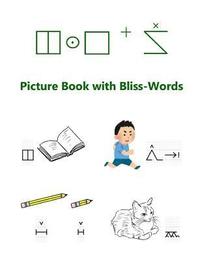 Picture Book with Bliss-Words