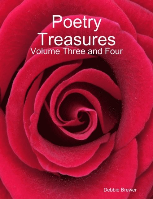 Debbie Brewer - Poetry Treasures - Volume Three and Four, E-bok. Tillgänglighet: Lägg i varukorg