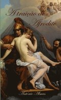 A traicao de Afrodite