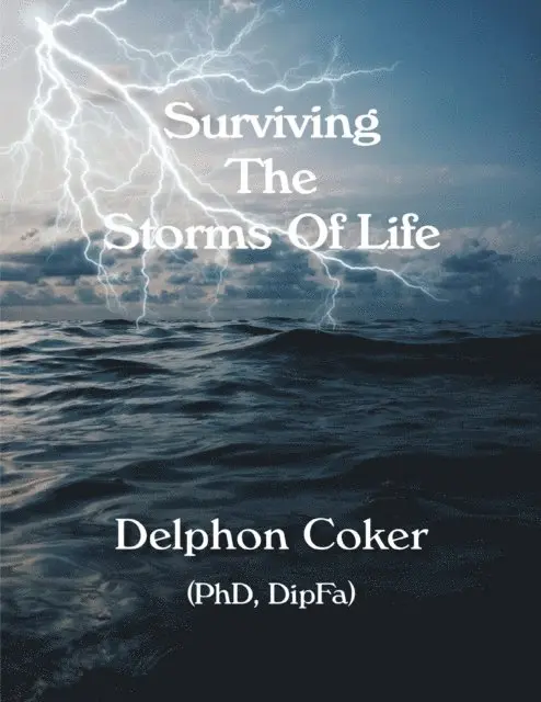 Delphon Coker - Surviving the Storms of Life, E-bok. Tillgänglighet: Lägg i varukorg